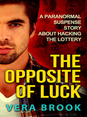 cover image of The Opposite of Luck